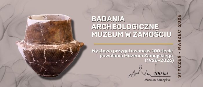BADANIA ARCHEOLOGICZNE MUZEUM W ZAMOŚCIU (1)